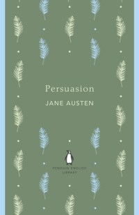 Persuasion by Jane Austen